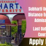 Subharti University Distance Education